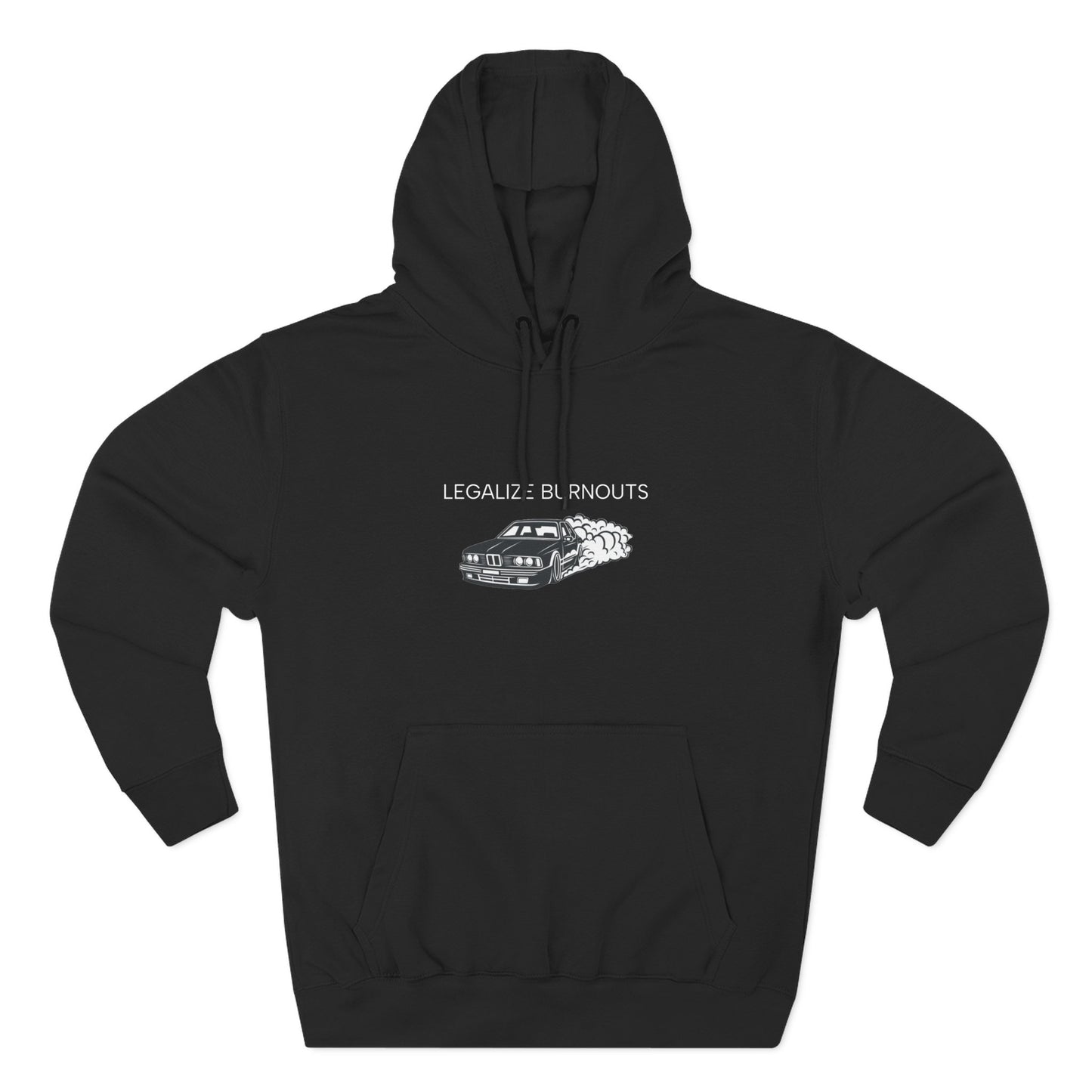 Safety Thurd's "Legalize Burnouts" Shirt | Men's Hoodie | Premium Cotton Sweatshirt Hoodie