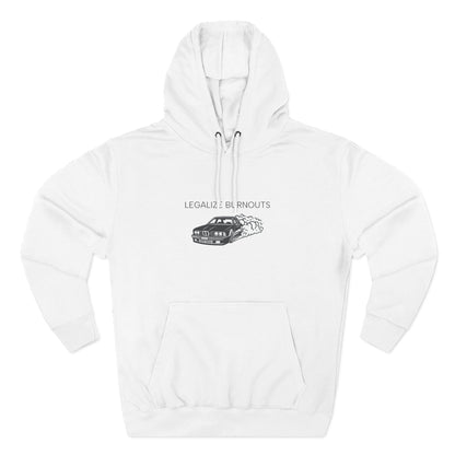 Safety Thurd's "Legalize Burnouts" Shirt | Men's Hoodie | Premium Cotton Sweatshirt Hoodie