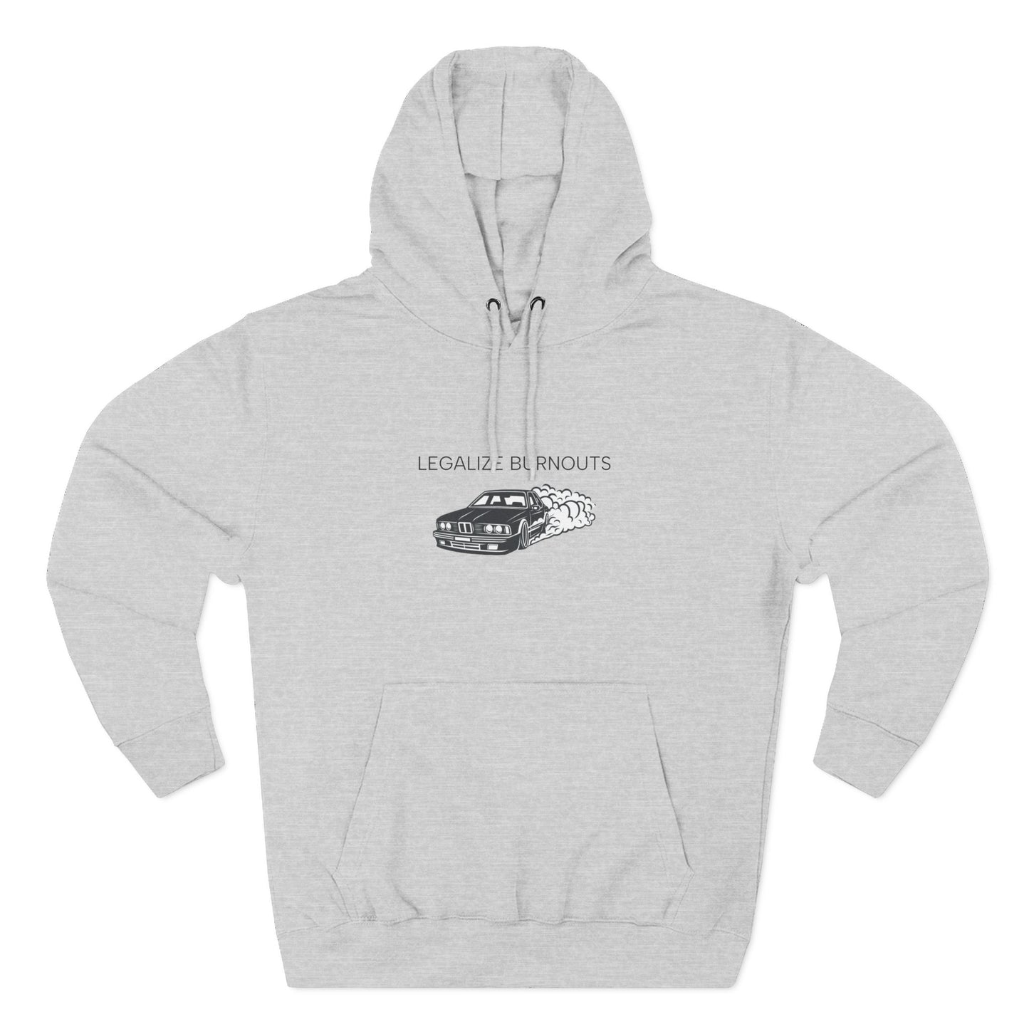 Safety Thurd's "Legalize Burnouts" Shirt | Men's Hoodie | Premium Cotton Sweatshirt Hoodie