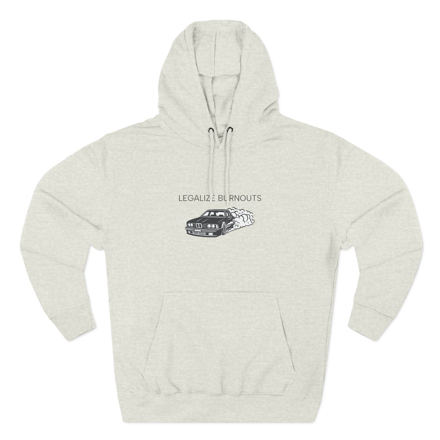 Safety Thurd's "Legalize Burnouts" Shirt | Men's Hoodie | Premium Cotton Sweatshirt Hoodie